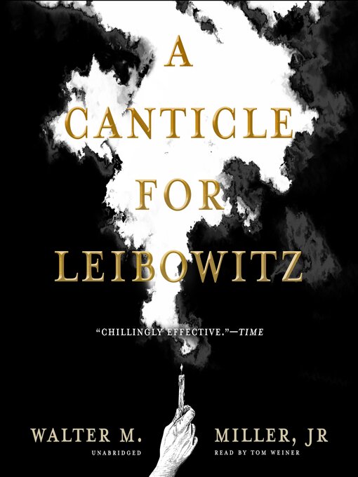 Title details for A Canticle for Leibowitz by Walter M. Miller Jr. - Available